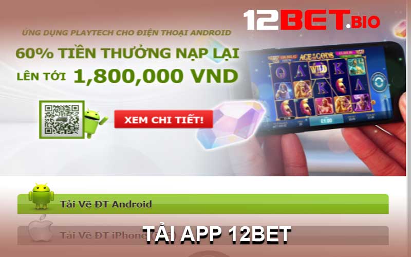 tải app 12bet